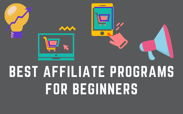 best-affiliate-programs-for-beginners