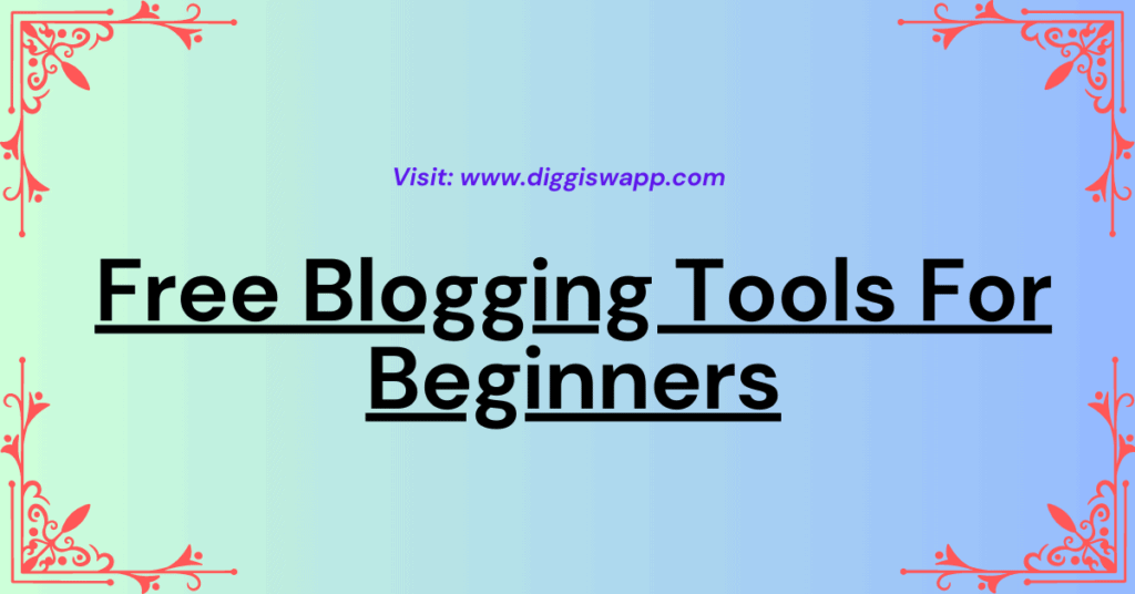 Free Blogging Tools For Beginners 1 1024x536 